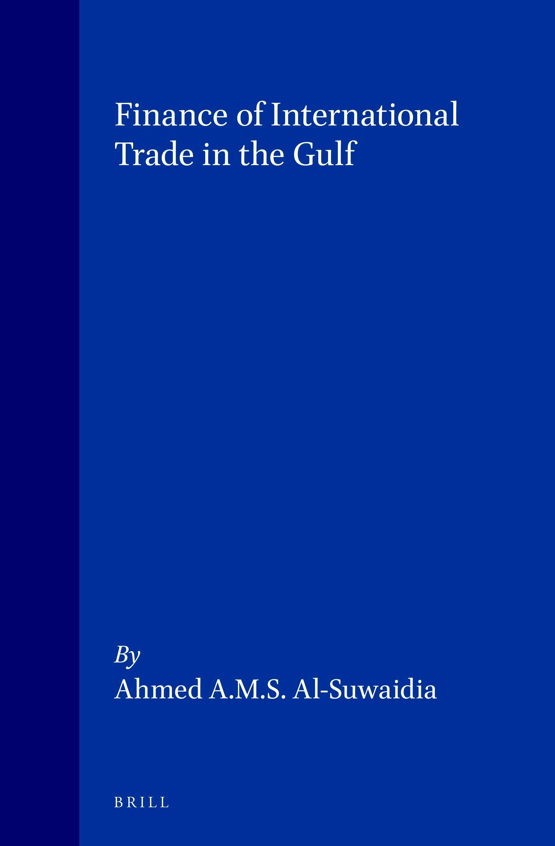Book cover image for Finance of International Trade in the Gulf ISBN: 9781853339479